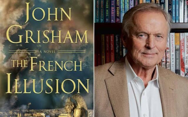 John Grisham Captures Readers’ Attention With The French Illusion, a New Thriller Set in Paris